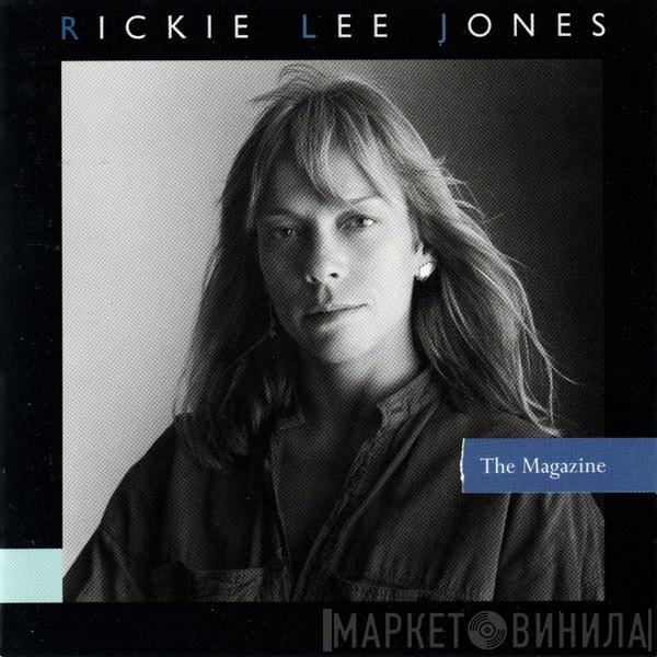  Rickie Lee Jones  - The Magazine