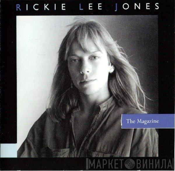  Rickie Lee Jones  - The Magazine