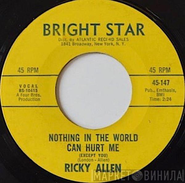 Ricky Allen - Nothing In The World Can Hurt Me
