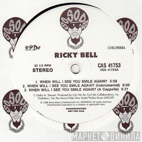 Ricky Bell, Ying Yang Twins - When Will I See You Smile Again / True City Thugs