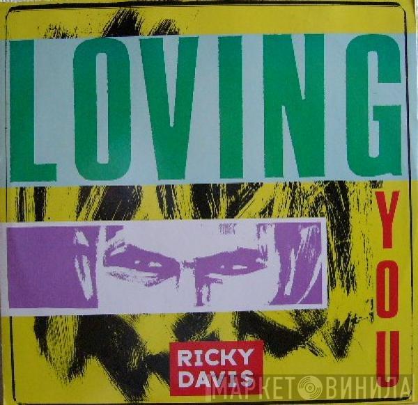 Ricky Davies - Loving You