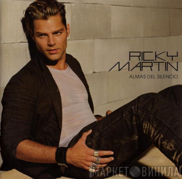 Ricky Martin - Almas Del Silencio