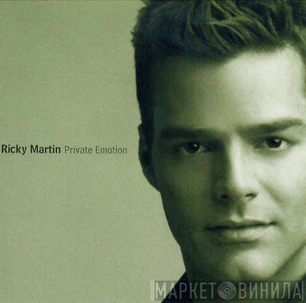  Ricky Martin  - Private Emotion