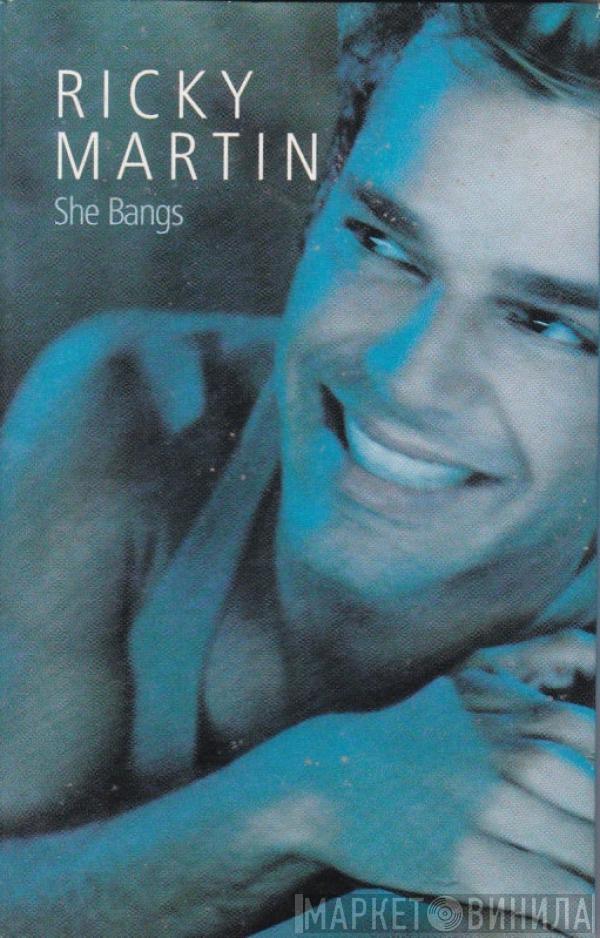 Ricky Martin - She Bangs