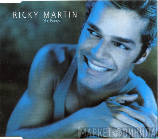  Ricky Martin  - She Bangs