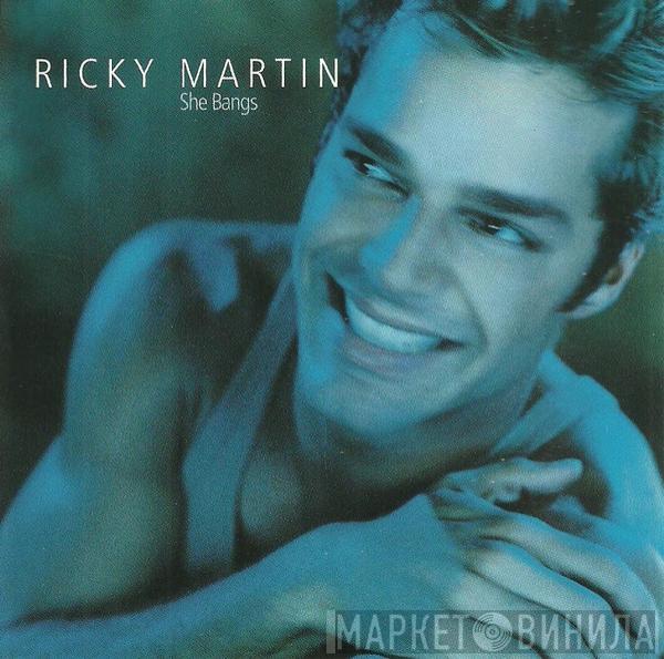  Ricky Martin  - She Bangs