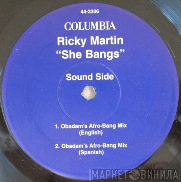  Ricky Martin  - She Bangs