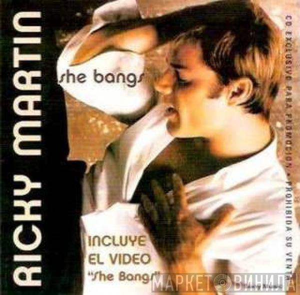  Ricky Martin  - She Bangs