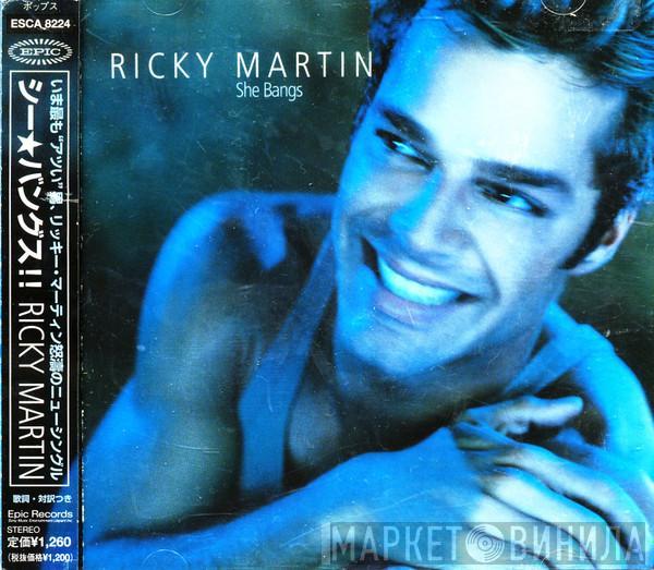  Ricky Martin  - She Bangs