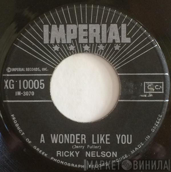  Ricky Nelson   - A Wonder LIke You / Everlovin'