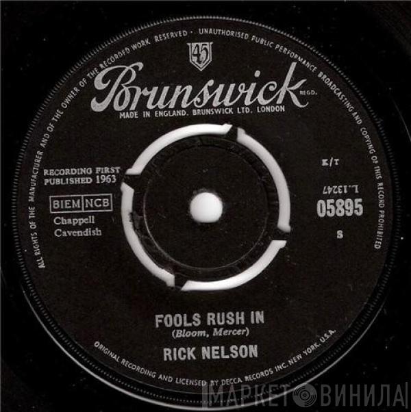  Ricky Nelson   - Fools Rush In / Down Home