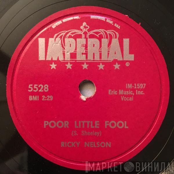  Ricky Nelson   - Poor Little Fool / Don't Leave Me This Way