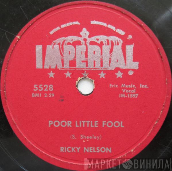 Ricky Nelson   - Poor Little Fool / Don't Leave Me This Way