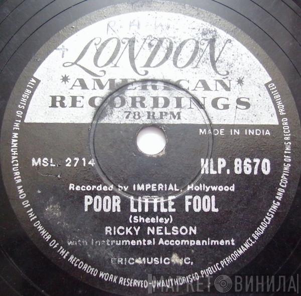 Ricky Nelson   - Poor Little Fool / Don't Leave Me This Way