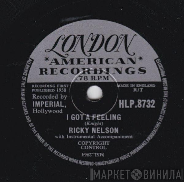 Ricky Nelson  - I Got A Feeling / Someday