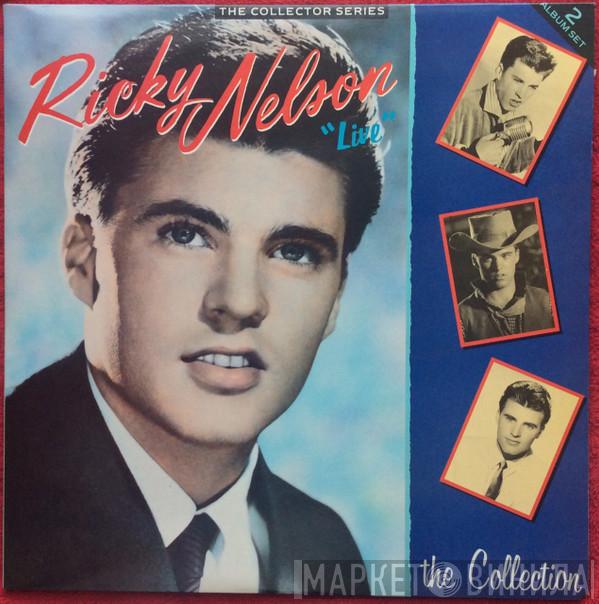 Ricky Nelson  - "Live" - The Collection