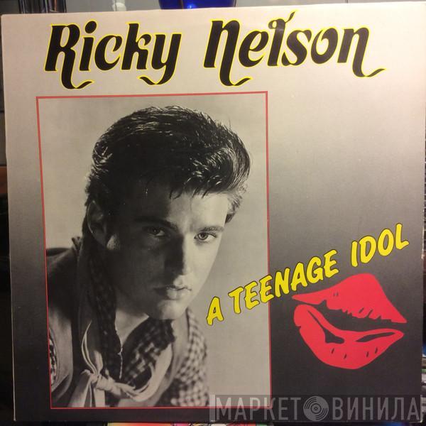 Ricky Nelson  - A Teenage Idol