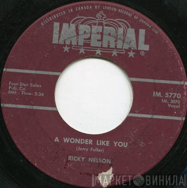  Ricky Nelson   - A Wonder Like You