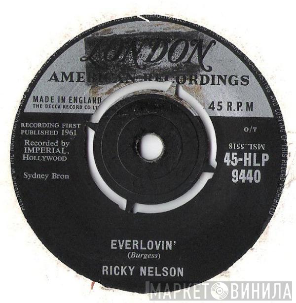  Ricky Nelson   - Everlovin'