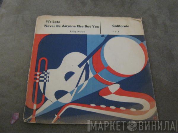  Ricky Nelson   - It's Late