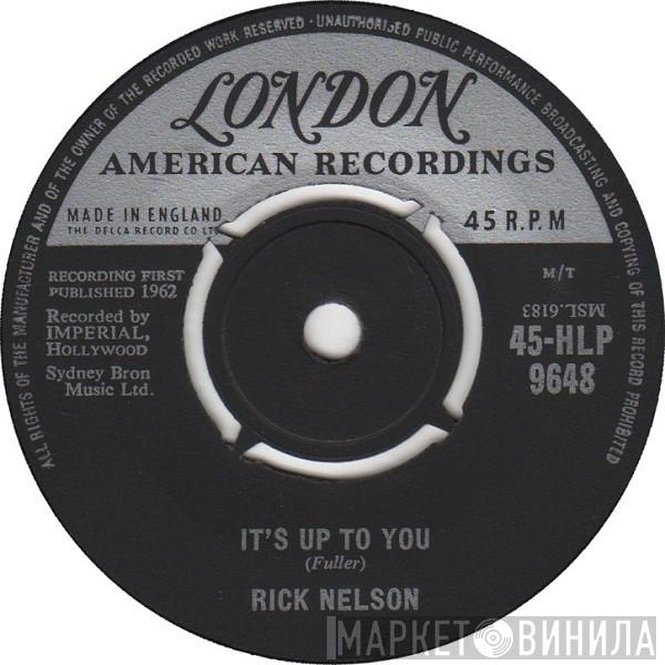 Ricky Nelson  - It's Up To You