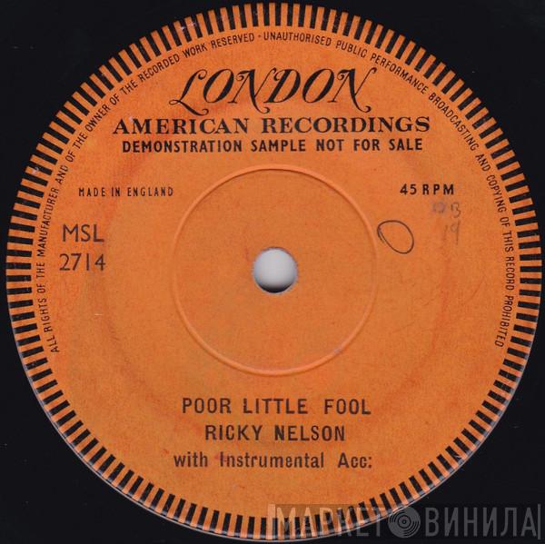 Ricky Nelson  - Poor Little Fool