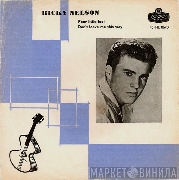  Ricky Nelson   - Poor Little Fool