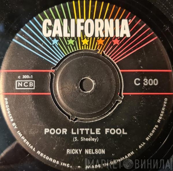  Ricky Nelson   - Poor Little Fool