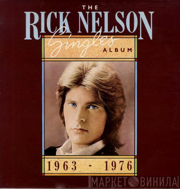 Ricky Nelson  - Singles Album  1963 - 1976