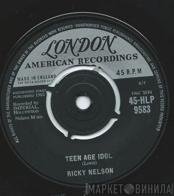 Ricky Nelson  - Teen Age Idol