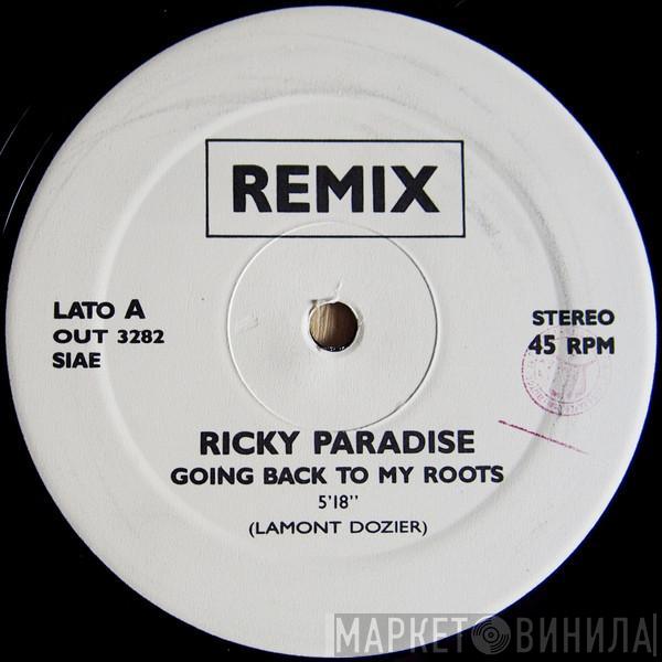 Ricky Paradise - Going Back To My Roots (Remix)