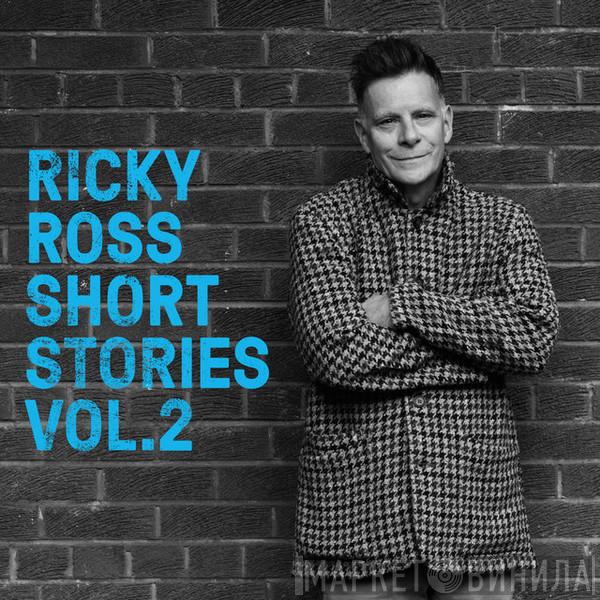 Ricky Ross - Short Stories Vol. 2