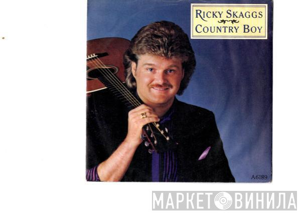 Ricky Skaggs - Country Boy