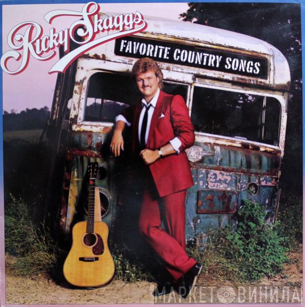 Ricky Skaggs - Favorite Country Songs