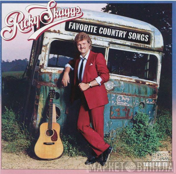 Ricky Skaggs - Favorite Country Songs