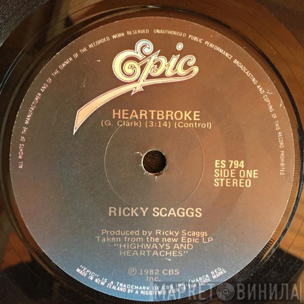  Ricky Skaggs  - Heartbroke