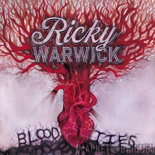 Ricky Warwick - Blood Ties