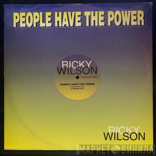 Ricky Wilson - People Have The Power