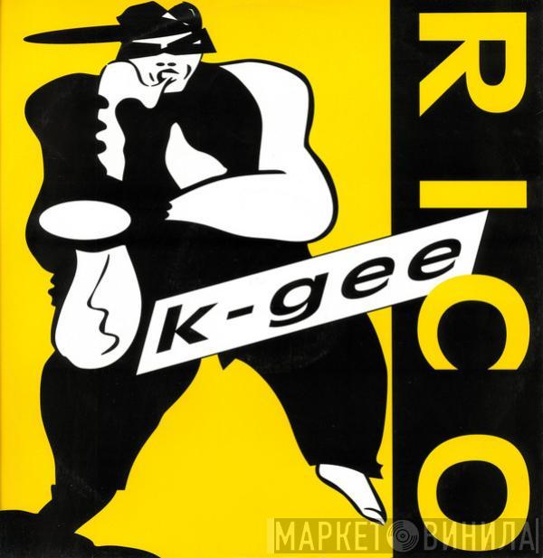 Rico - K-Gee