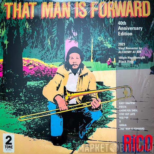 Rico Rodriguez - That Man Is Forward