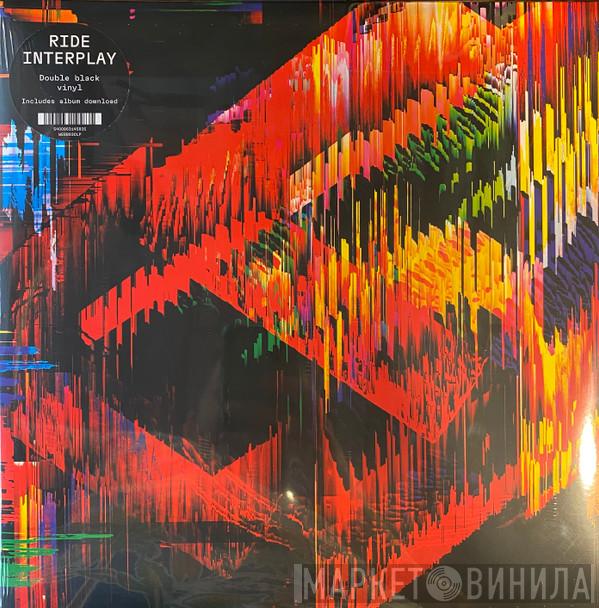 Ride - Interplay