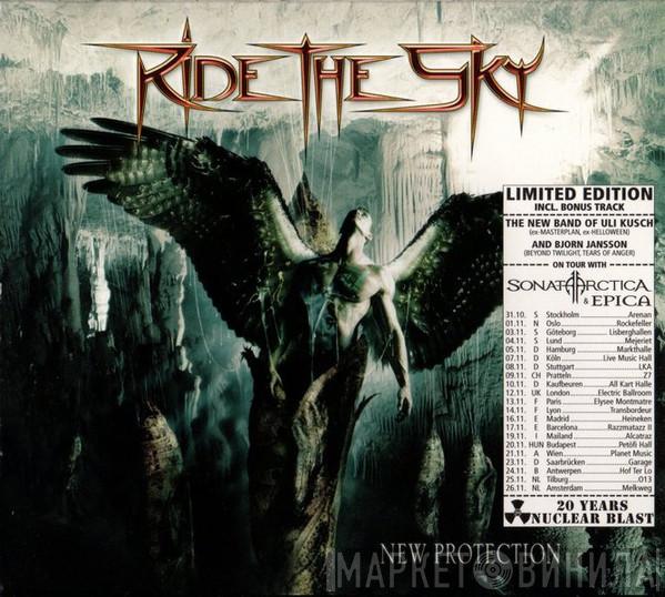 Ride The Sky - New Protection