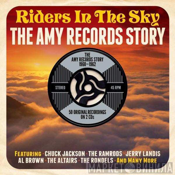  - Riders In The Sky - The Amy Records Story