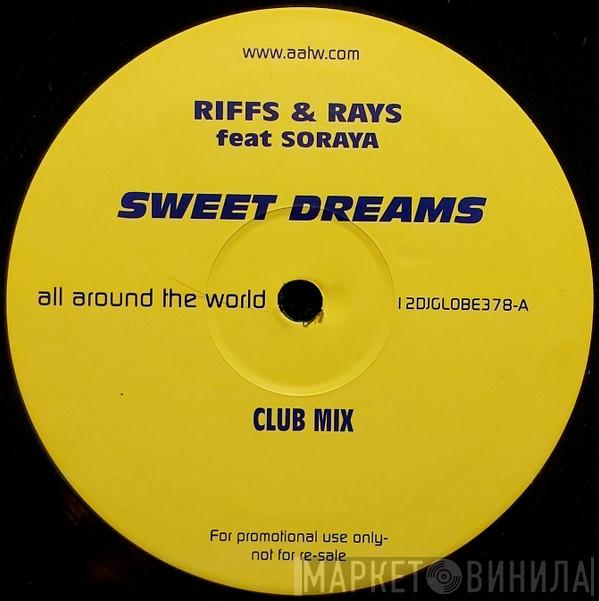 Riffs & Rays, Soraya - Sweet Dreams
