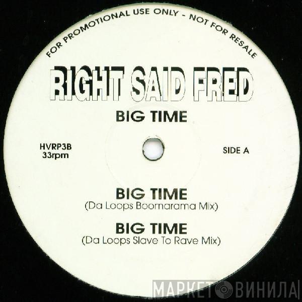 Right Said Fred - Big Time