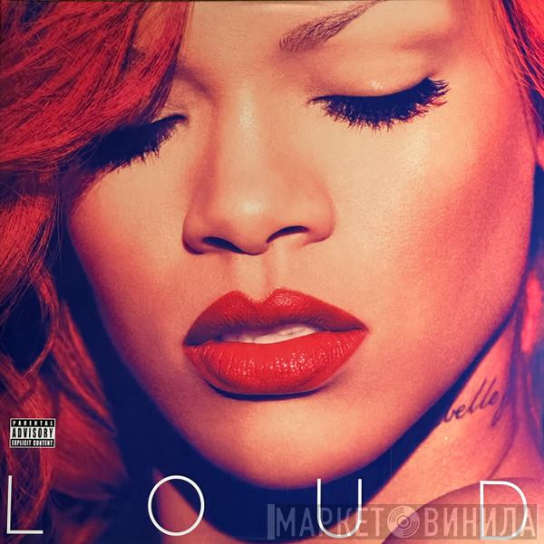 Rihanna - Loud