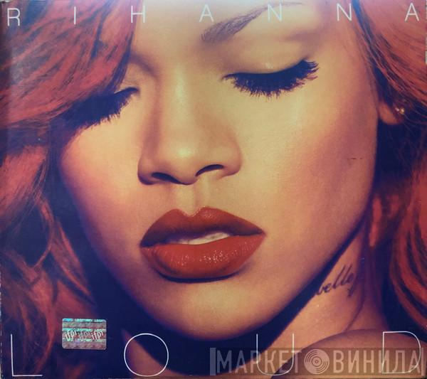  Rihanna  - Loud