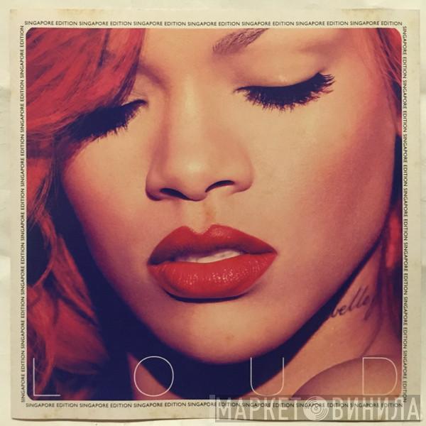  Rihanna  - Loud
