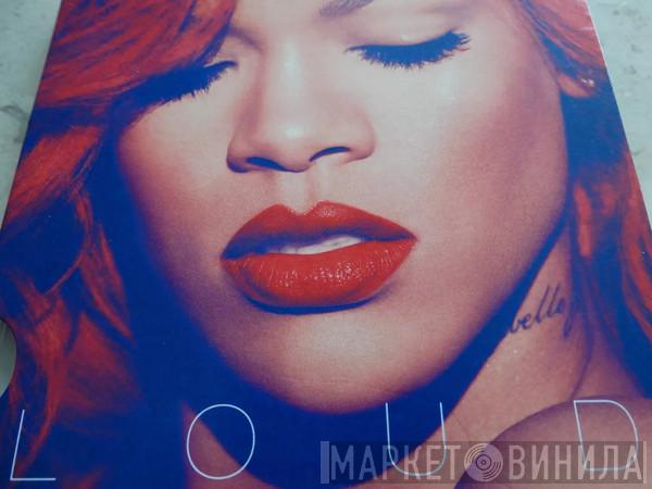  Rihanna  - Loud