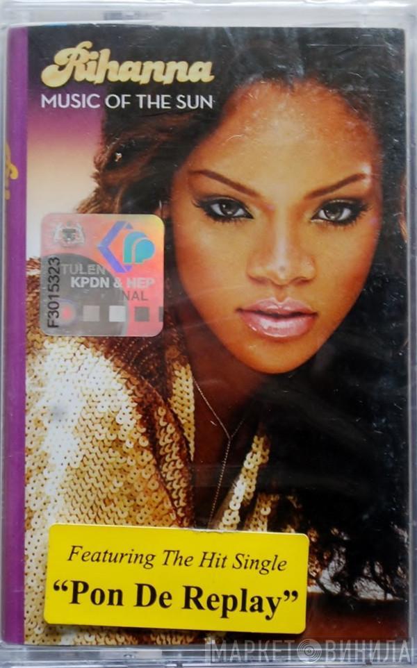  Rihanna  - Music Of The Sun